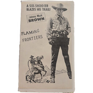 Flaming Frontiers Johnny Mack Brown 15-Chapter Serial VHS